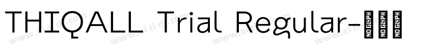 THIQALL Trial Regular字体转换